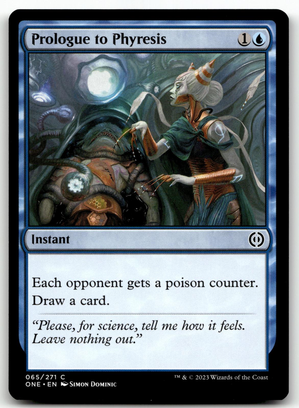 Prologue to Phyresis 65 Common Phyrexia: All Will Be One Magic: The Gathering NM