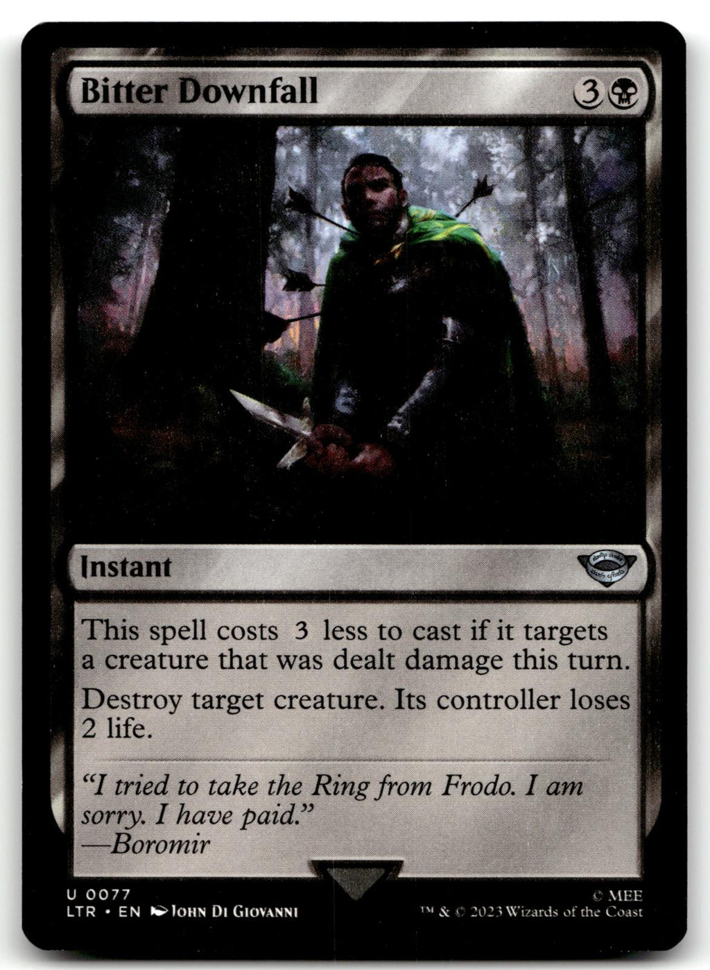 Bitter Downfall 77 Universes Beyond: The Lord of the Rings: Tales of Middle-earth Magic: The Gathering NM