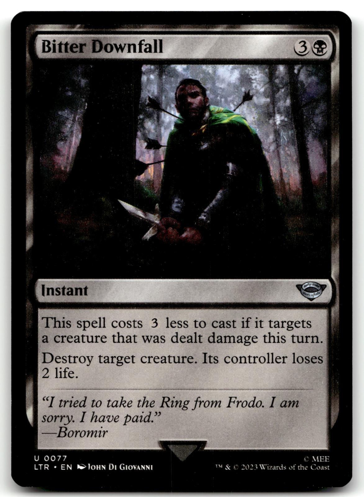 Bitter Downfall 77 Universes Beyond: The Lord of the Rings: Tales of Middle-earth Magic: The Gathering NM
