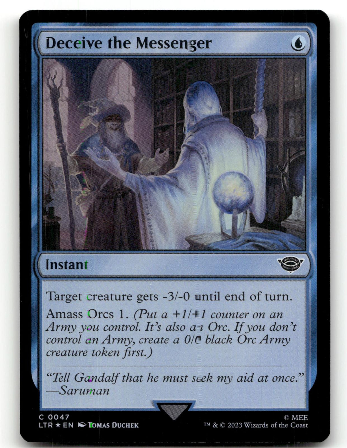 Deceive the Messenger 47 Universes Beyond: The Lord of the Rings: Tales of Middle-earth Magic: The Gathering Foil NM
