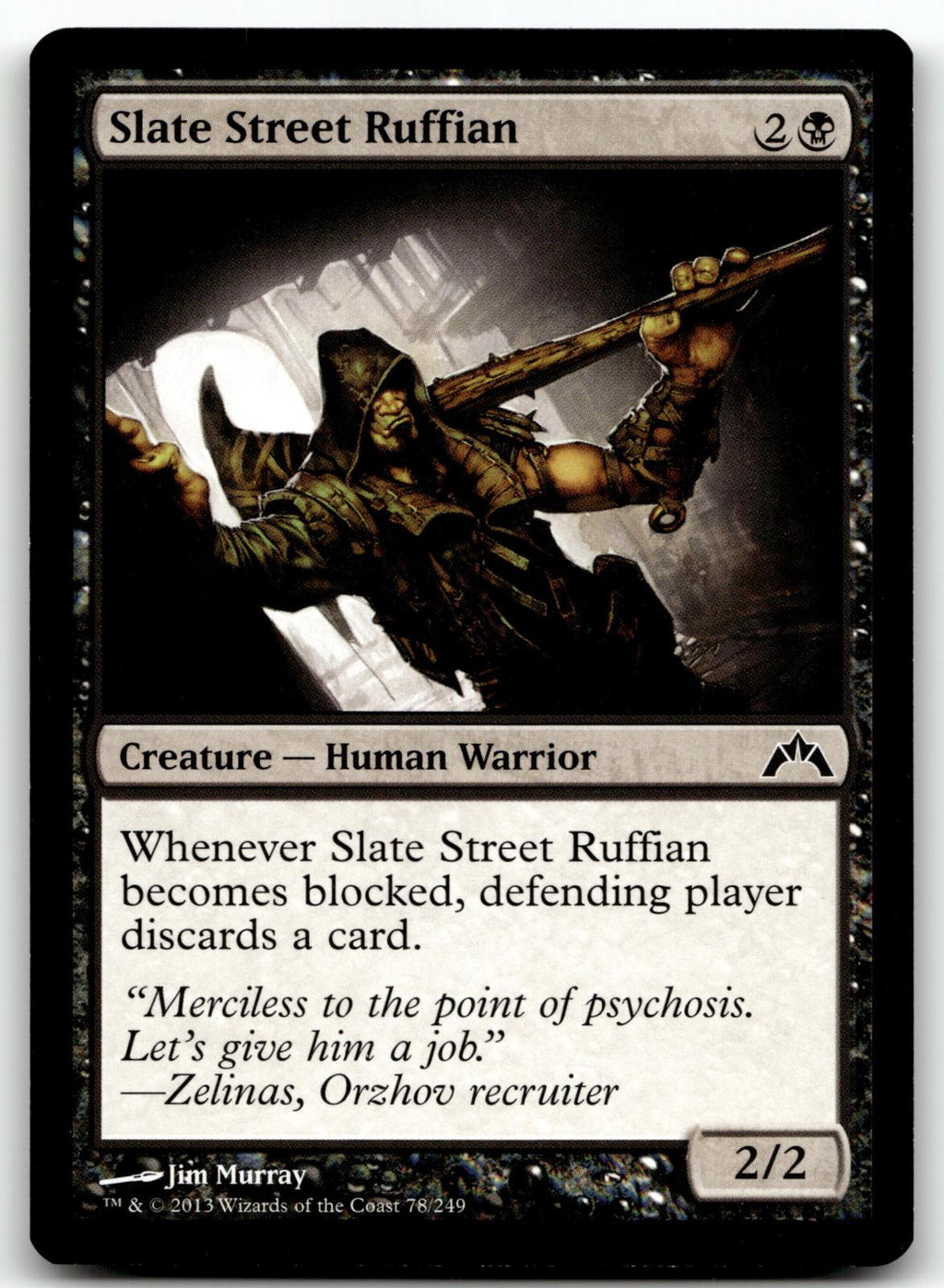Slate Street Ruffian 78 Common Gatecrash Magic: The Gathering Near Mint