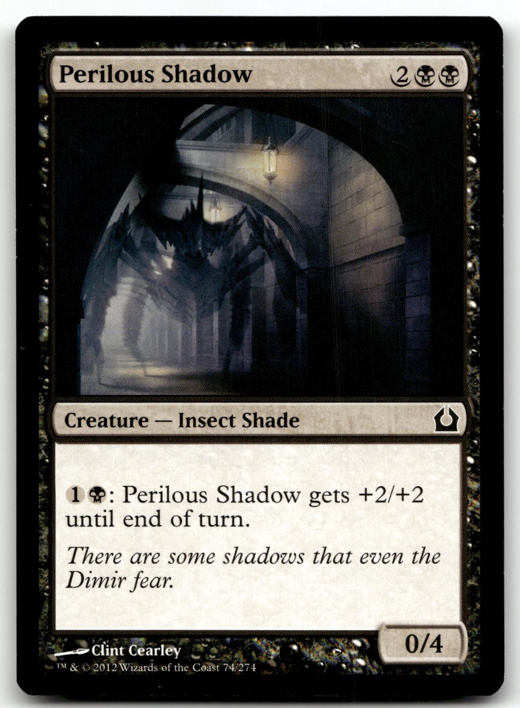 Perilous Shadow 74 Common Return to Ravnica Magic: The Gathering Near Mint