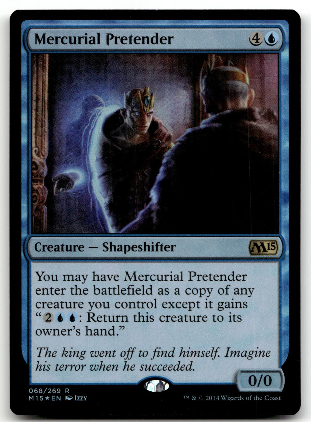 Mercurial Pretender 68 Rare Magic 2015 (M15) Magic: The Gathering Foil Near Mint
