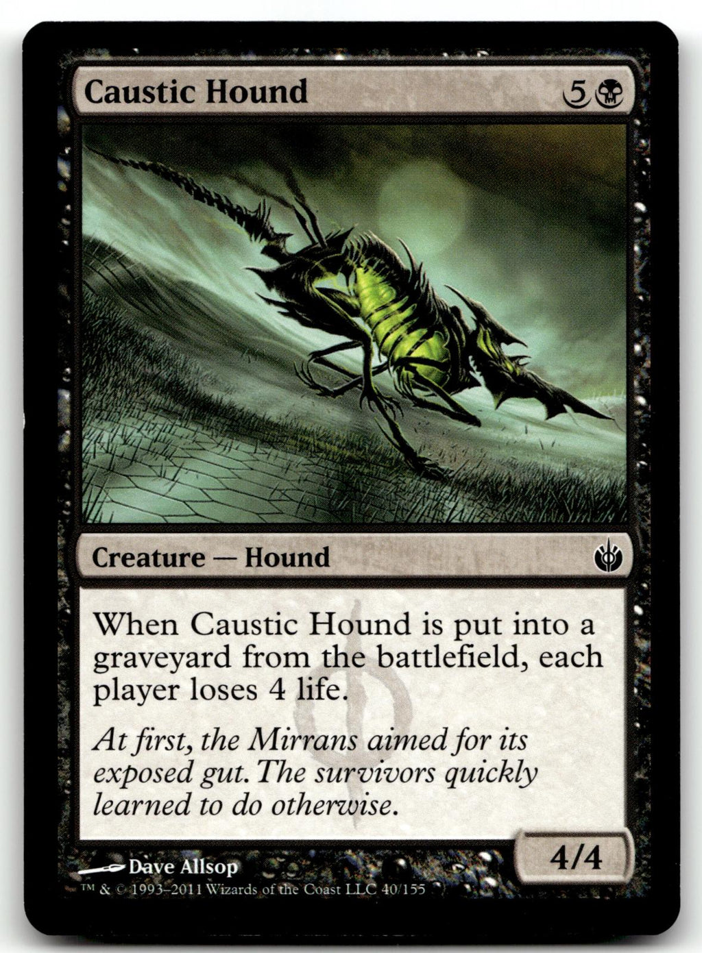 Caustic Hound 40 Common Mirrodin Besieged Magic: The Gathering Near Mint
