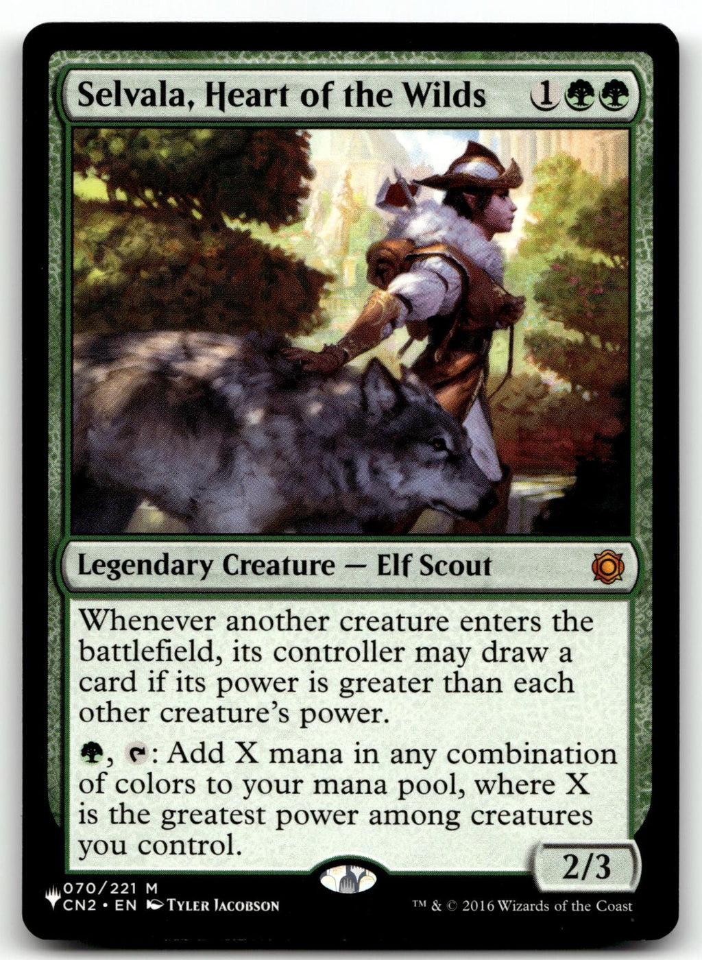Selvala, Heart of the Wilds 70 Conspiracy: Take the Crown 