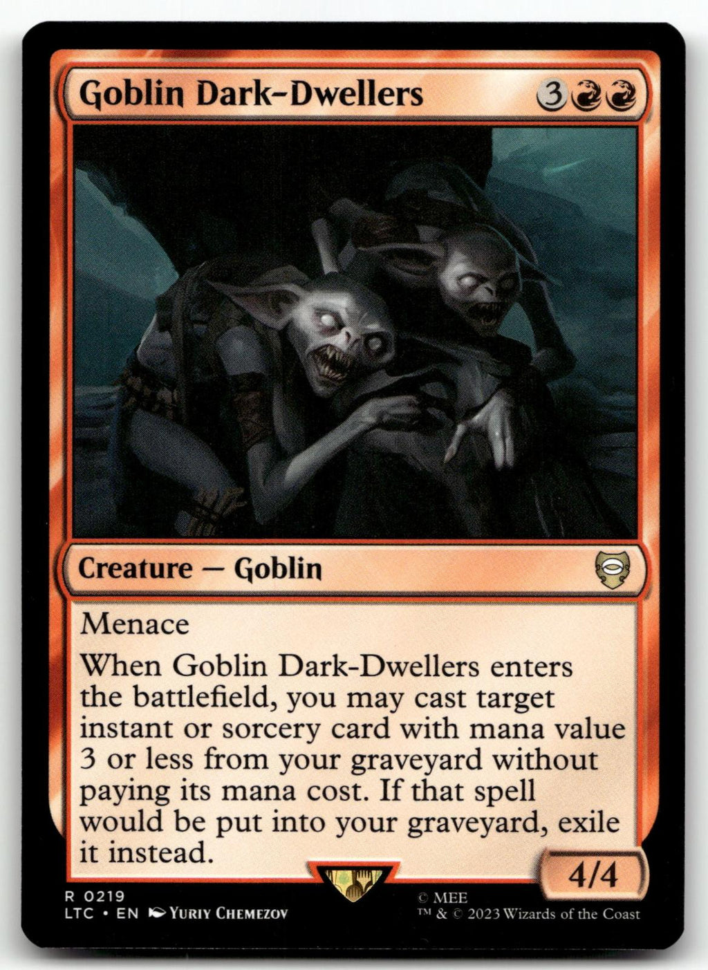 Goblin Dark-Dwellers 219 Commander: The Lord of the Rings: Tales of Middle-earth