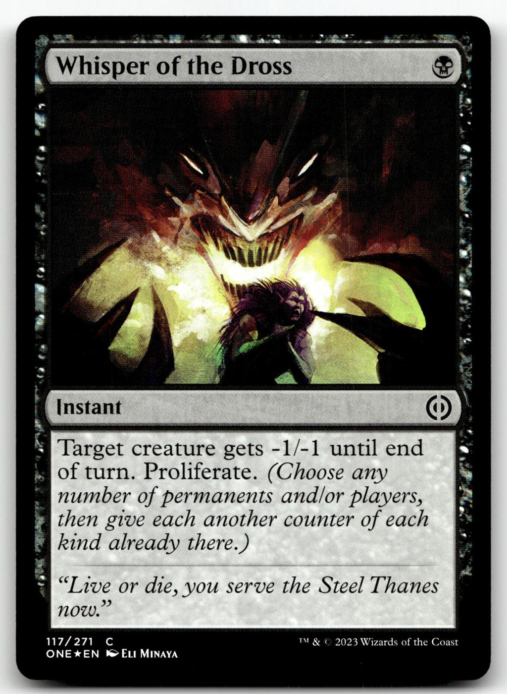 Whisper of the Dross 117 Phyrexia: All Will Be One Magic: The Gathering Foil NM