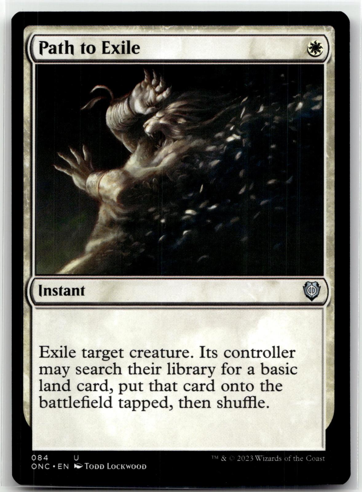 Path to Exile 84 Commander: Phyrexia: All Will Be One Magic: The Gathering NM