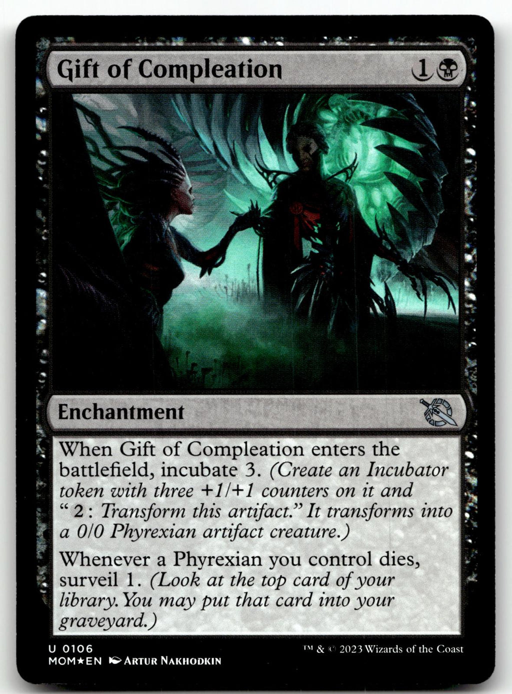 Gift of Compleation 106 March of the Machine Magic: The Gathering Foil NM