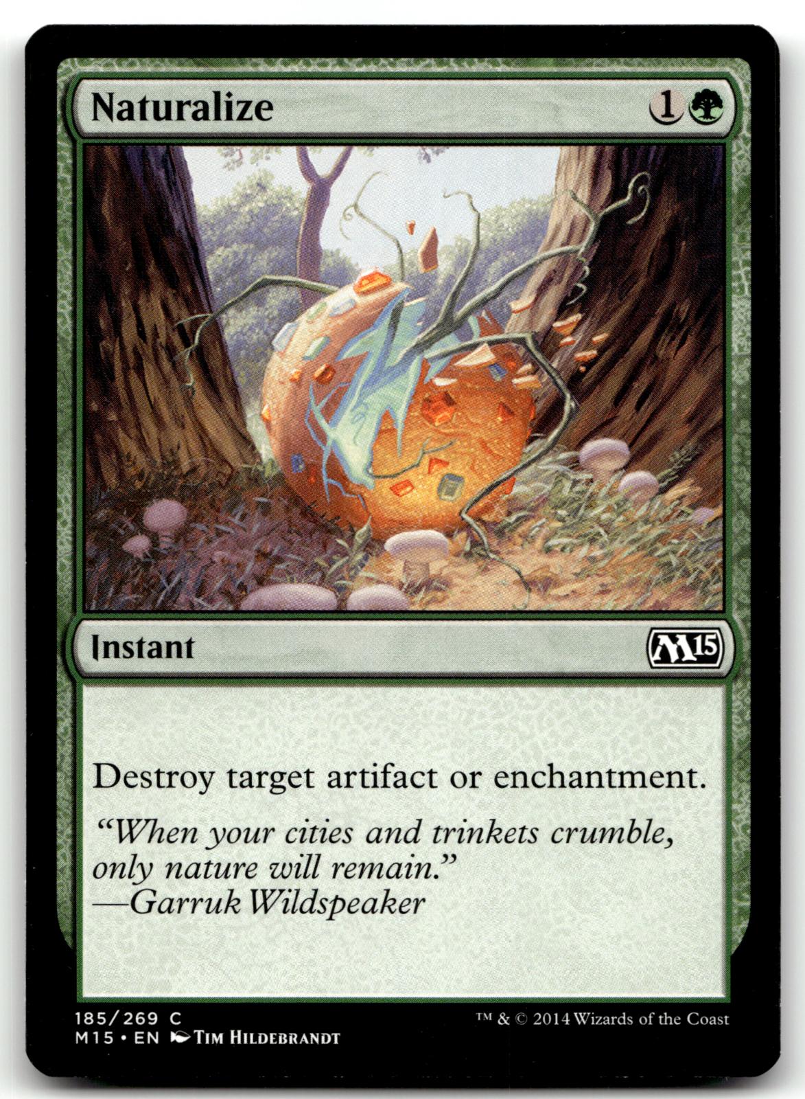 Naturalize 185 Common Magic 2015 (M15) Magic: The Gathering Near Mint
