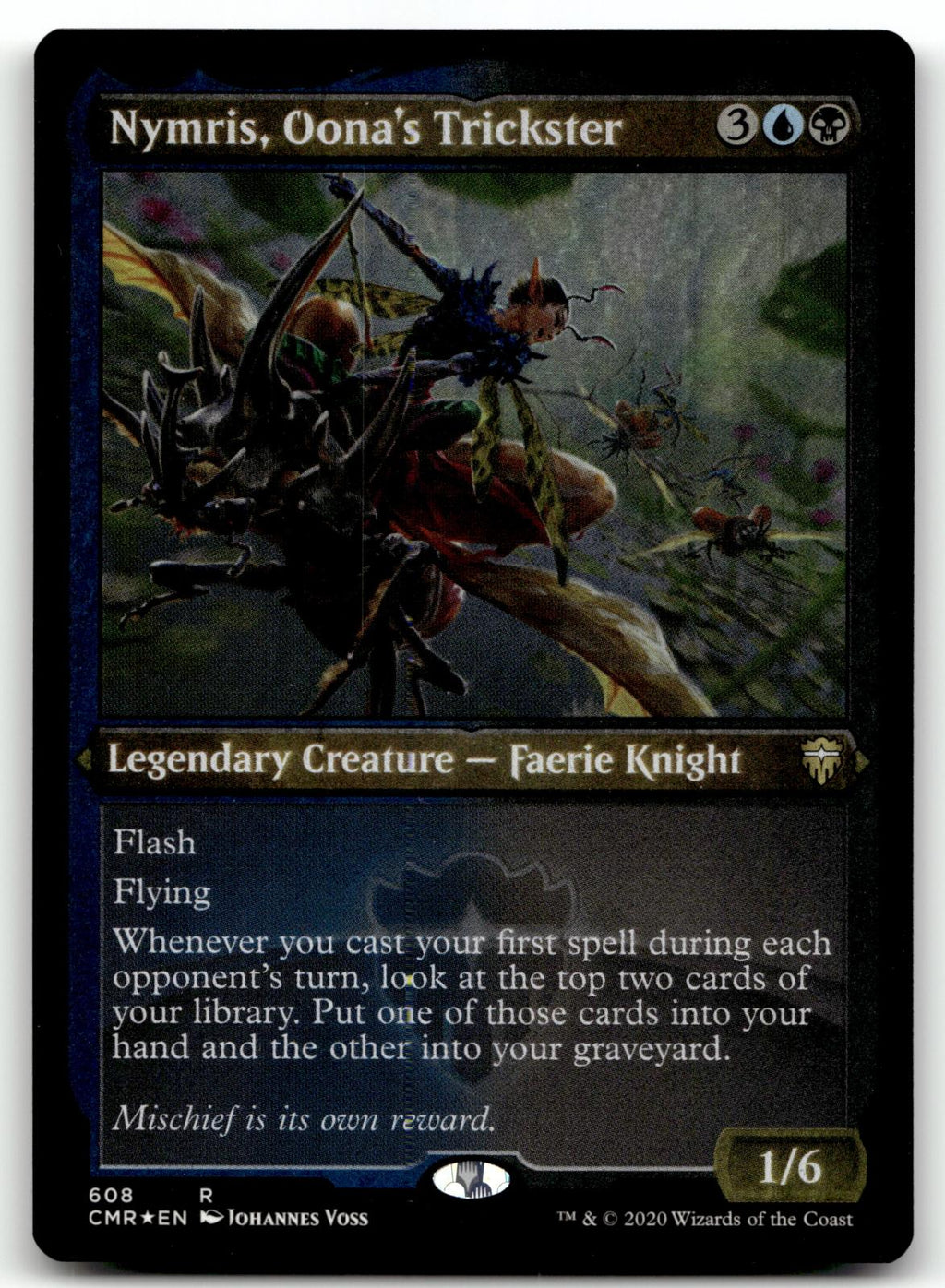 Nymris, Oona's Trickster (Foil Etched) 608 Commander Legends Magic: The Gathering NM