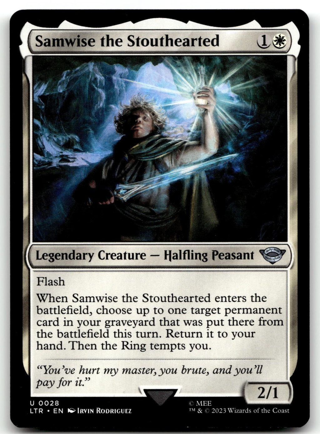 Samwise the Stouthearted 28 Universes Beyond: The Lord of the Rings: 