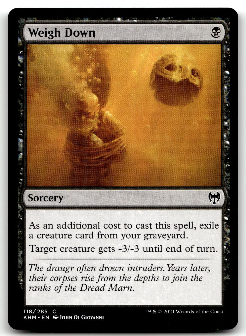 Weigh Down 118 Common Kaldheim Magic: The Gathering Near Mint