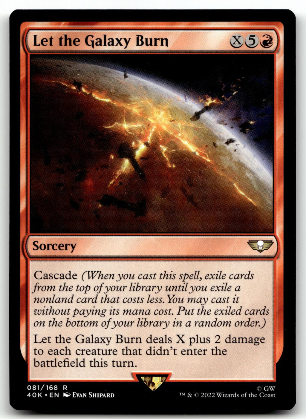 Let the Galaxy Burn 81 Universes Beyond: Warhammer 40,000 Magic: The Gathering 
