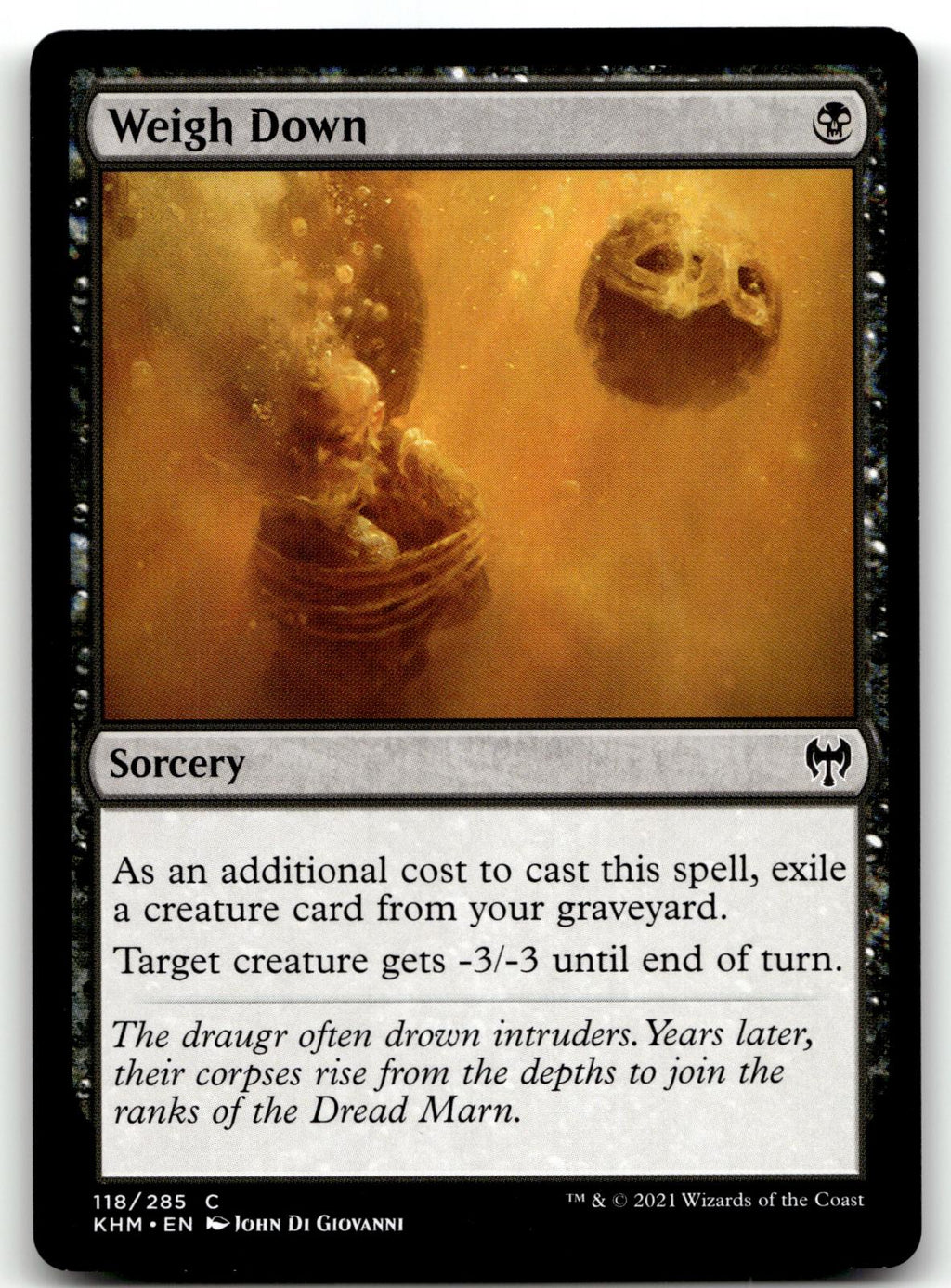 Weigh Down 118 Common Kaldheim Magic: The Gathering Near Mint