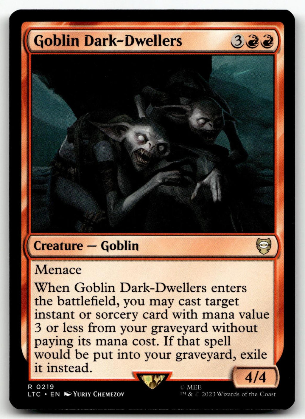 Goblin Dark-Dwellers 219 Commander: The Lord of the Rings: Tales of Middle-earth