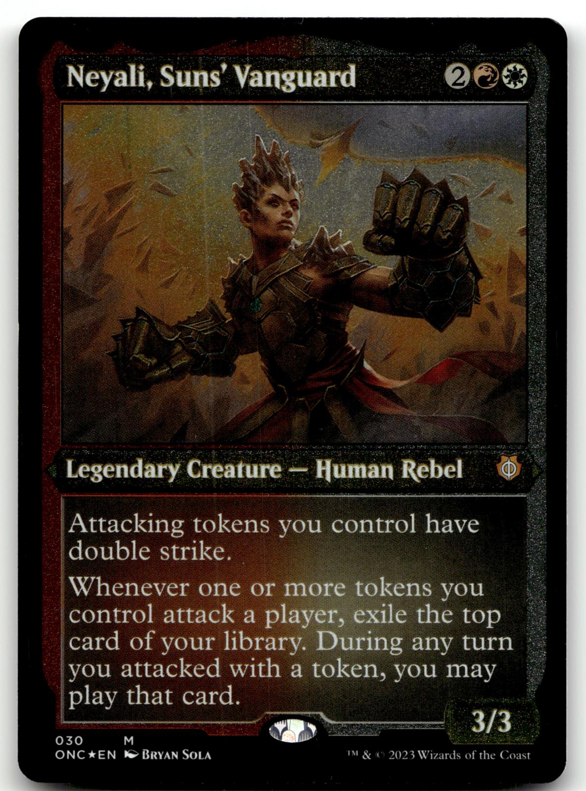 Neyali, Suns' Vanguard (Display Commander) (Foil Etched) - Thick Stock 30 Commander: Phyrexia: All Will Be One Magic: The Gathering NM