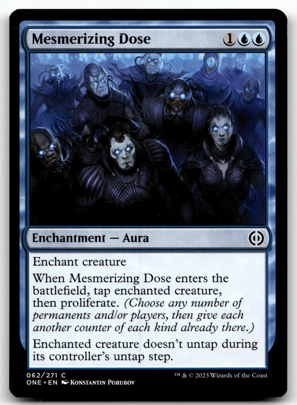 Mesmerizing Dose 62 Common Phyrexia: All Will Be One Magic: The Gathering NM