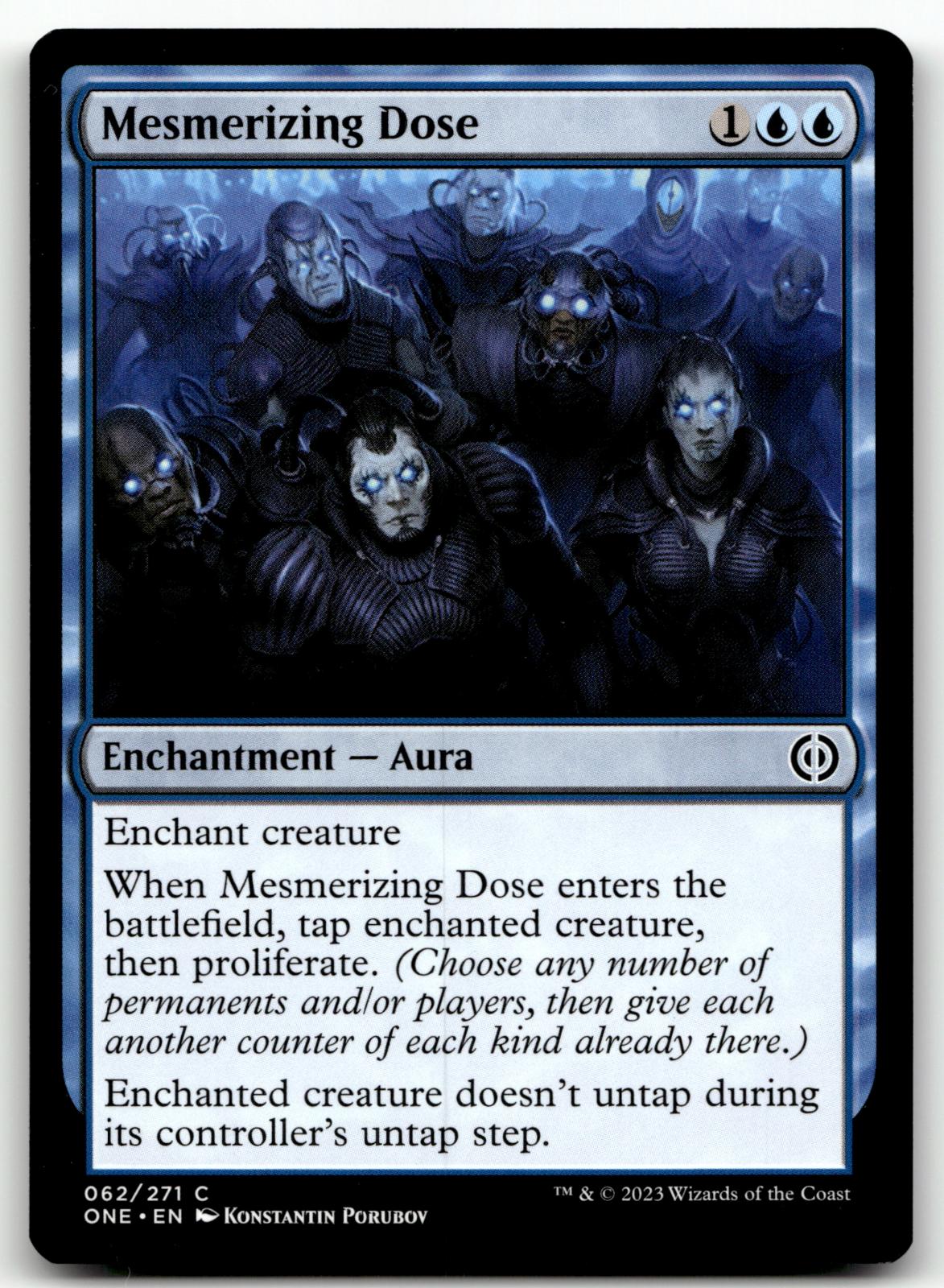 Mesmerizing Dose 62 Common Phyrexia: All Will Be One Magic: The Gathering NM