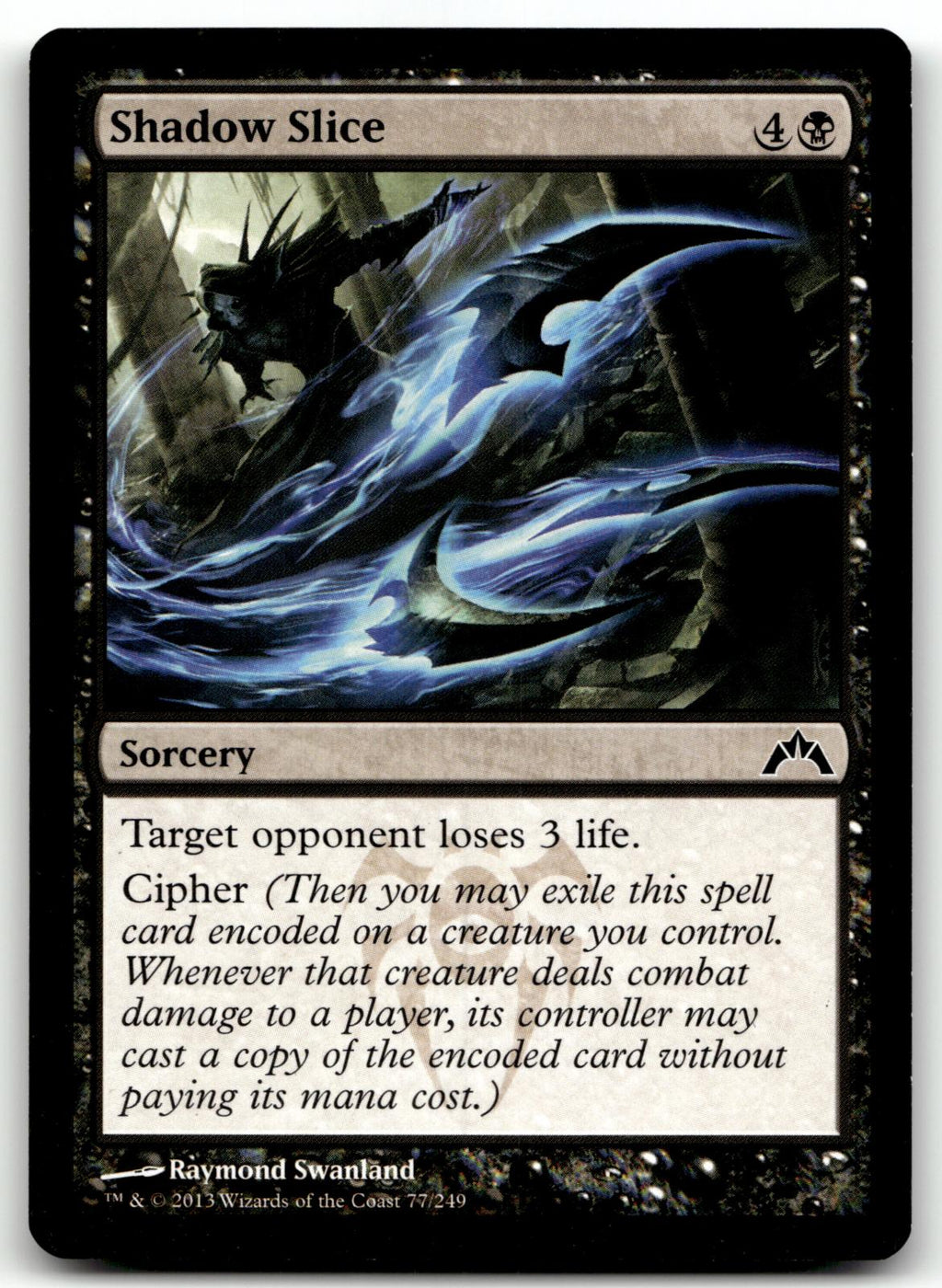Shadow Slice 77 Common Gatecrash Magic: The Gathering Near Mint