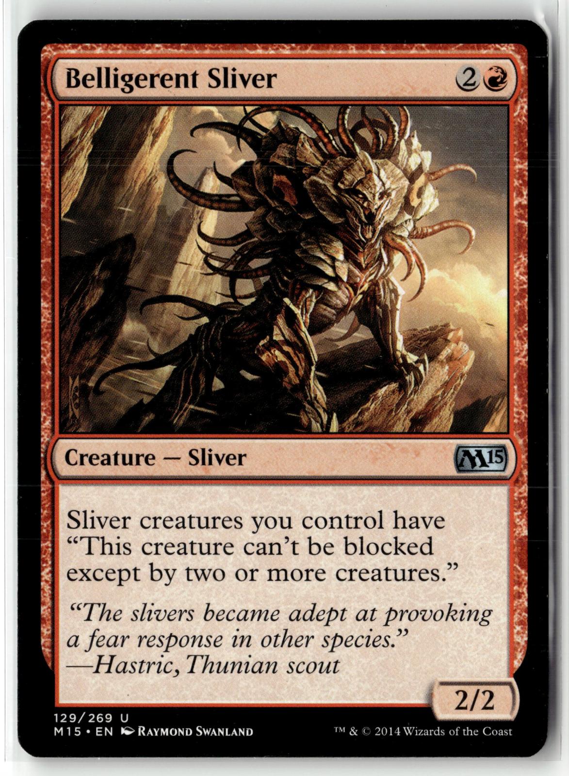 Belligerent Sliver 129 Uncommon Magic 2015 (M15) Magic: The Gathering Near Mint