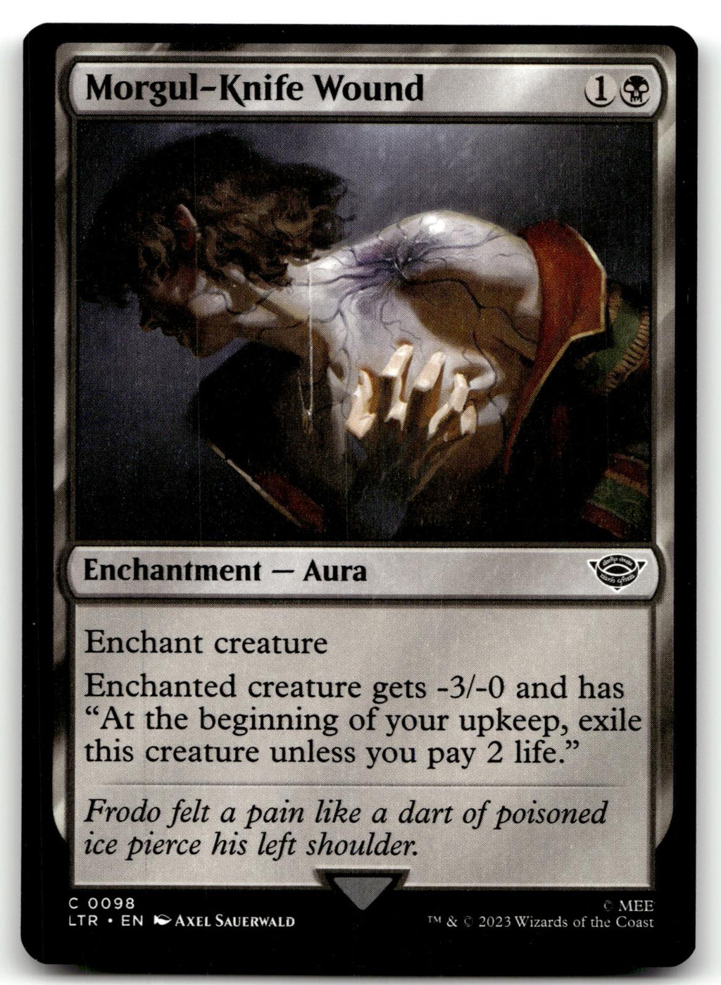 Morgul-Knife Wound 98 Universes Beyond: The Lord of the Rings: Tales of Middle-earth Magic: The Gathering NM