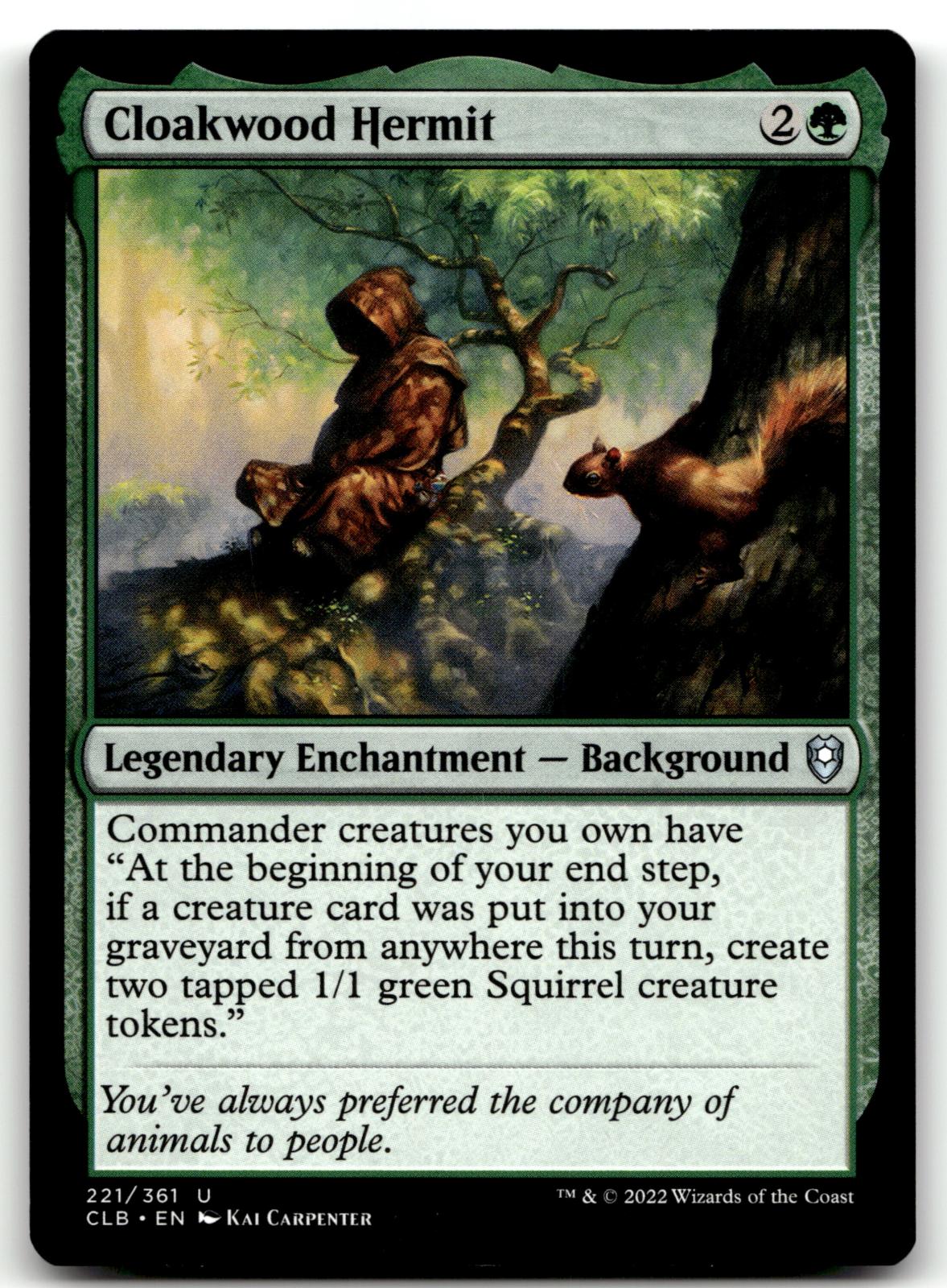 Cloakwood Hermit 221 Commander Legends: Battle for Baldur's Gate Magic: