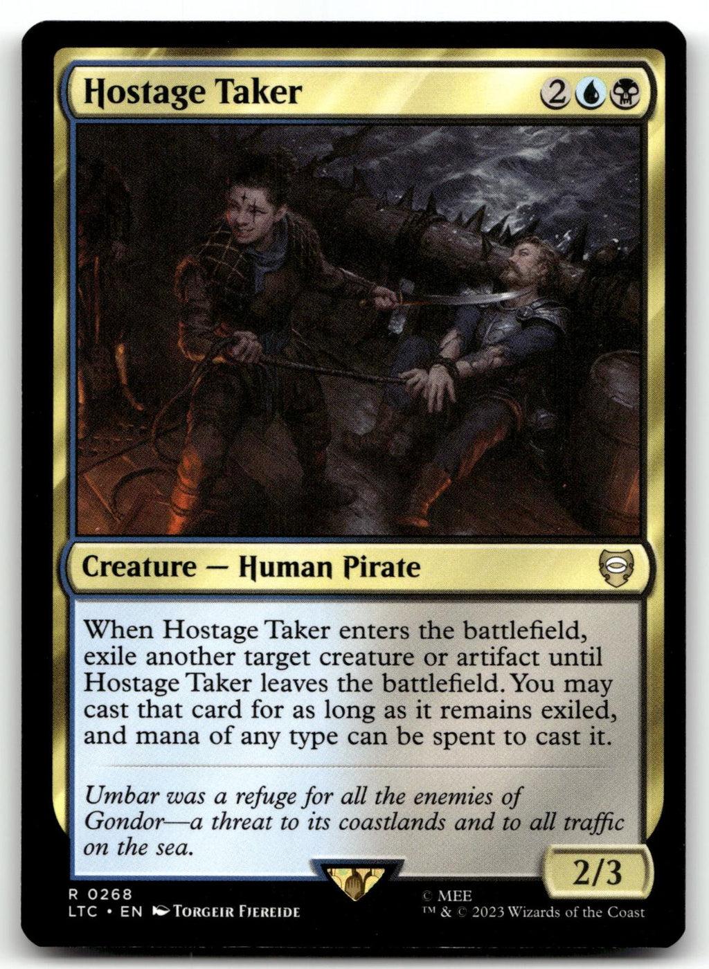 Hostage Taker 268 Commander: The Lord of the Rings: Tales of Middle-earth 