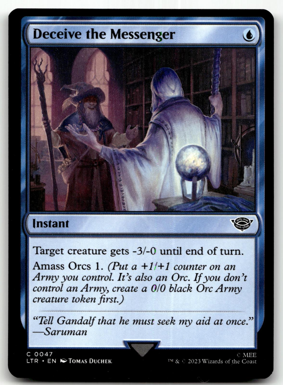 Deceive the Messenger 47 Universes Beyond: The Lord of the Rings: Tales of Middle-earth Magic: The Gathering NM