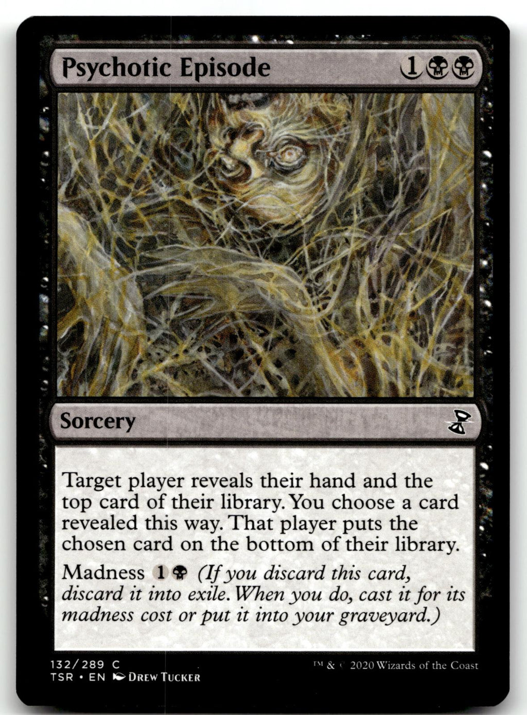 Psychotic Episode 132 Common Time Spiral: Remastered Magic: The Gathering NM