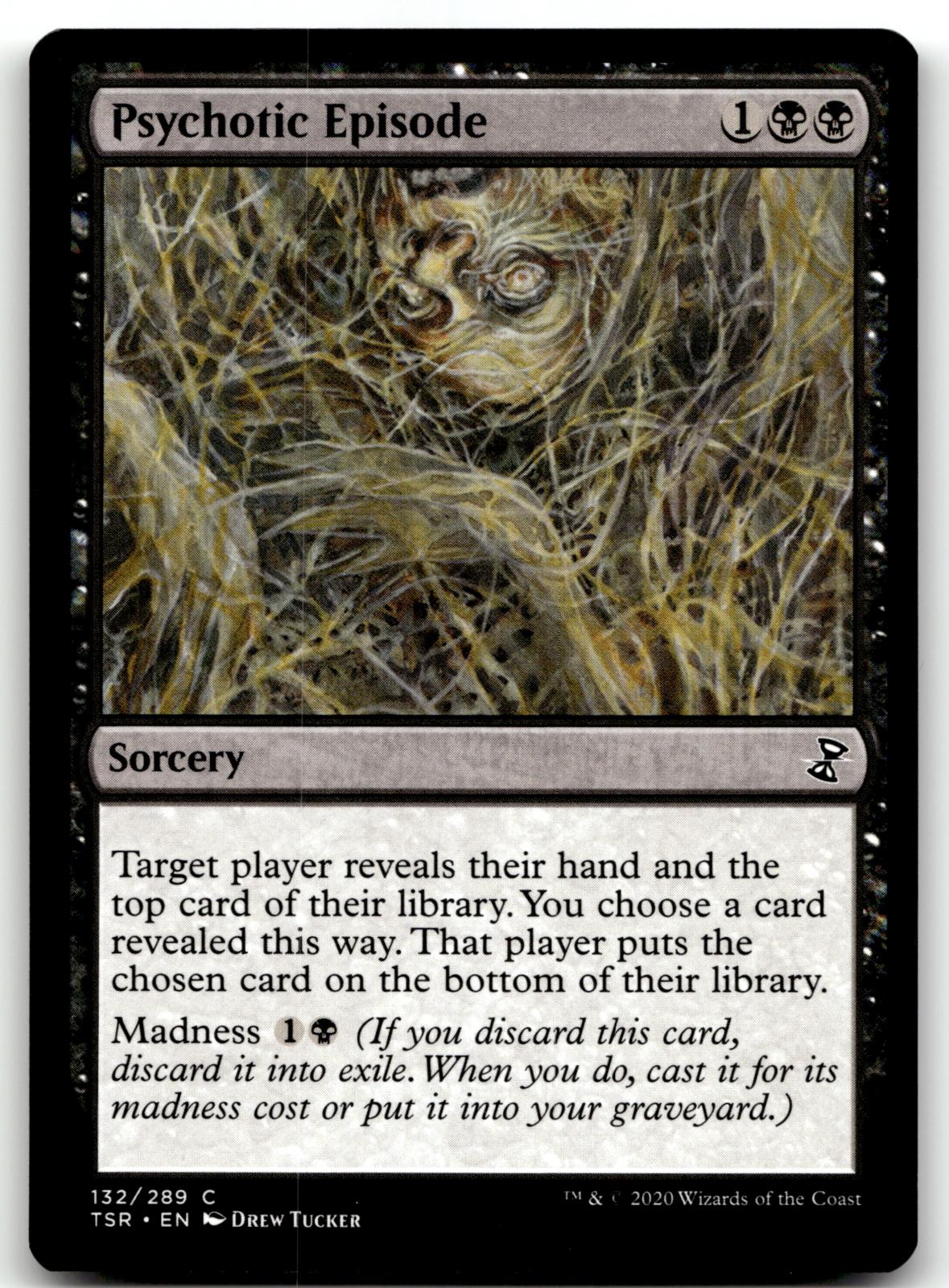 Psychotic Episode 132 Common Time Spiral: Remastered Magic: The Gathering NM