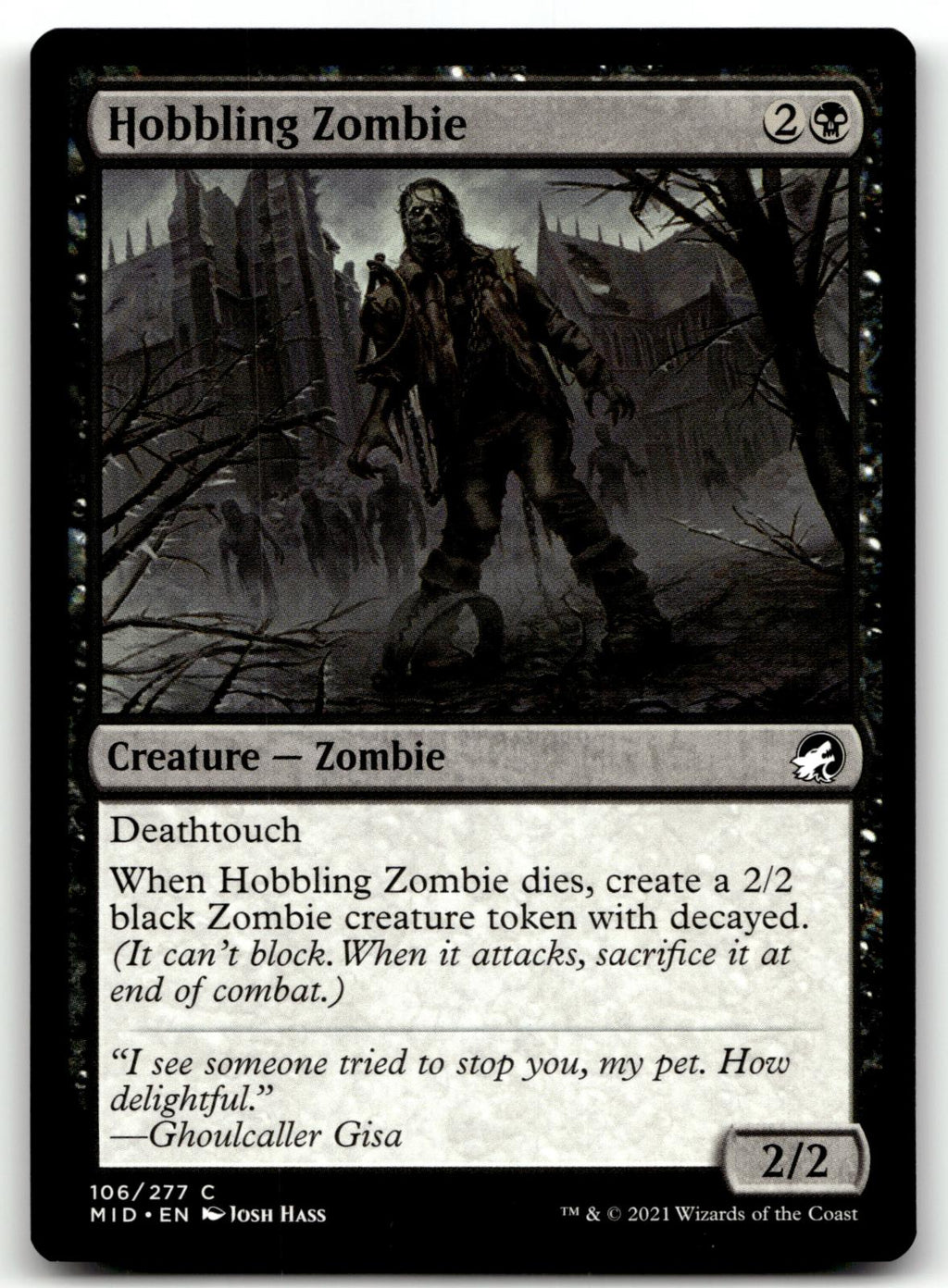 Hobbling Zombie 106 Common Innistrad: Midnight Hunt Magic: The Gathering NM