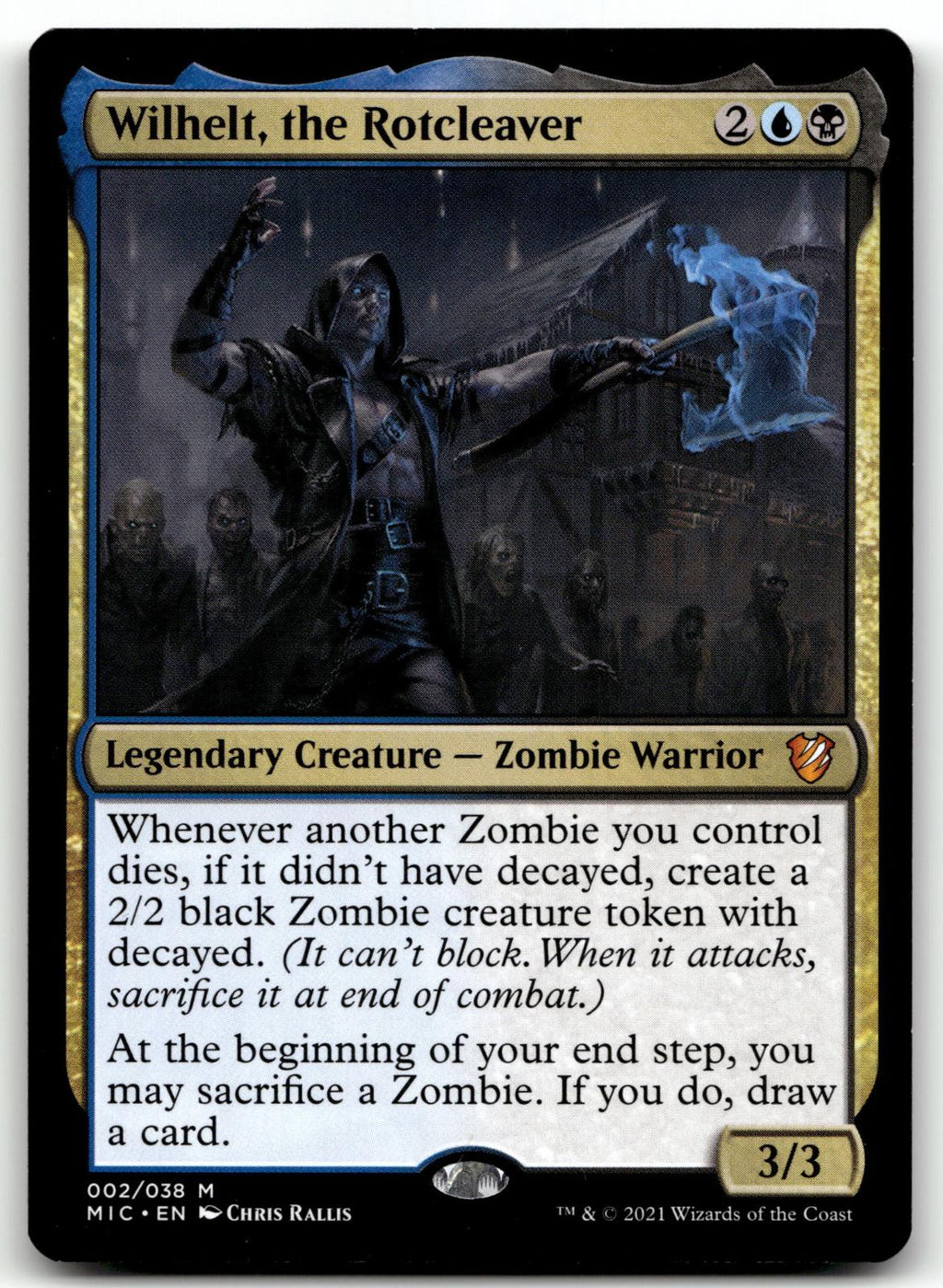Wilhelt, the Rotcleaver 2 Commander: Innistrad: Midnight Hunt 