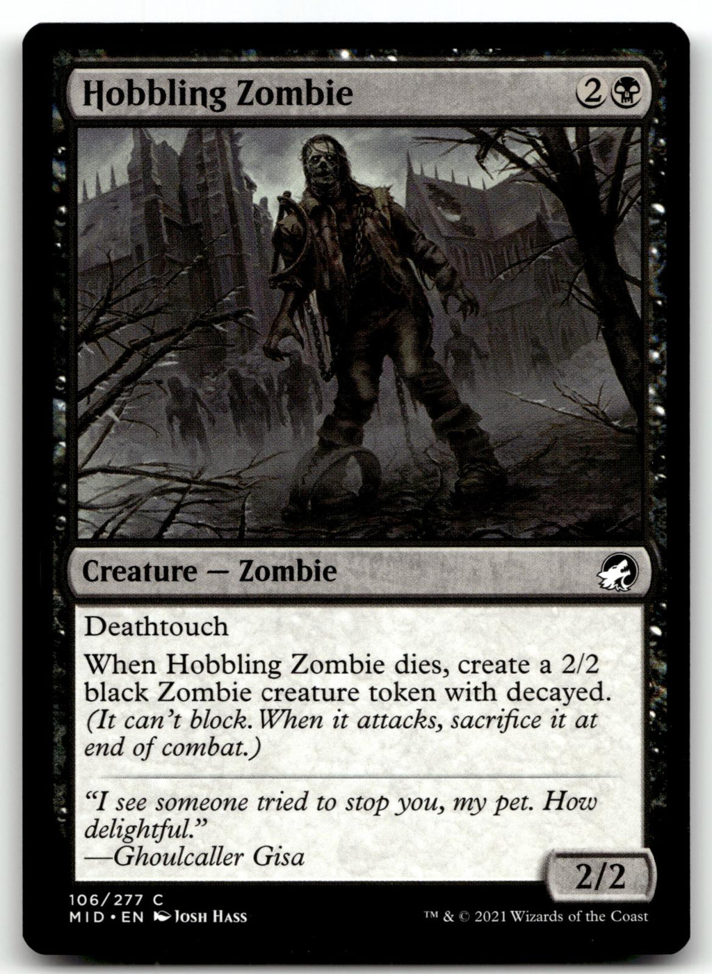 Hobbling Zombie 106 Common Innistrad: Midnight Hunt Magic: The Gathering NM