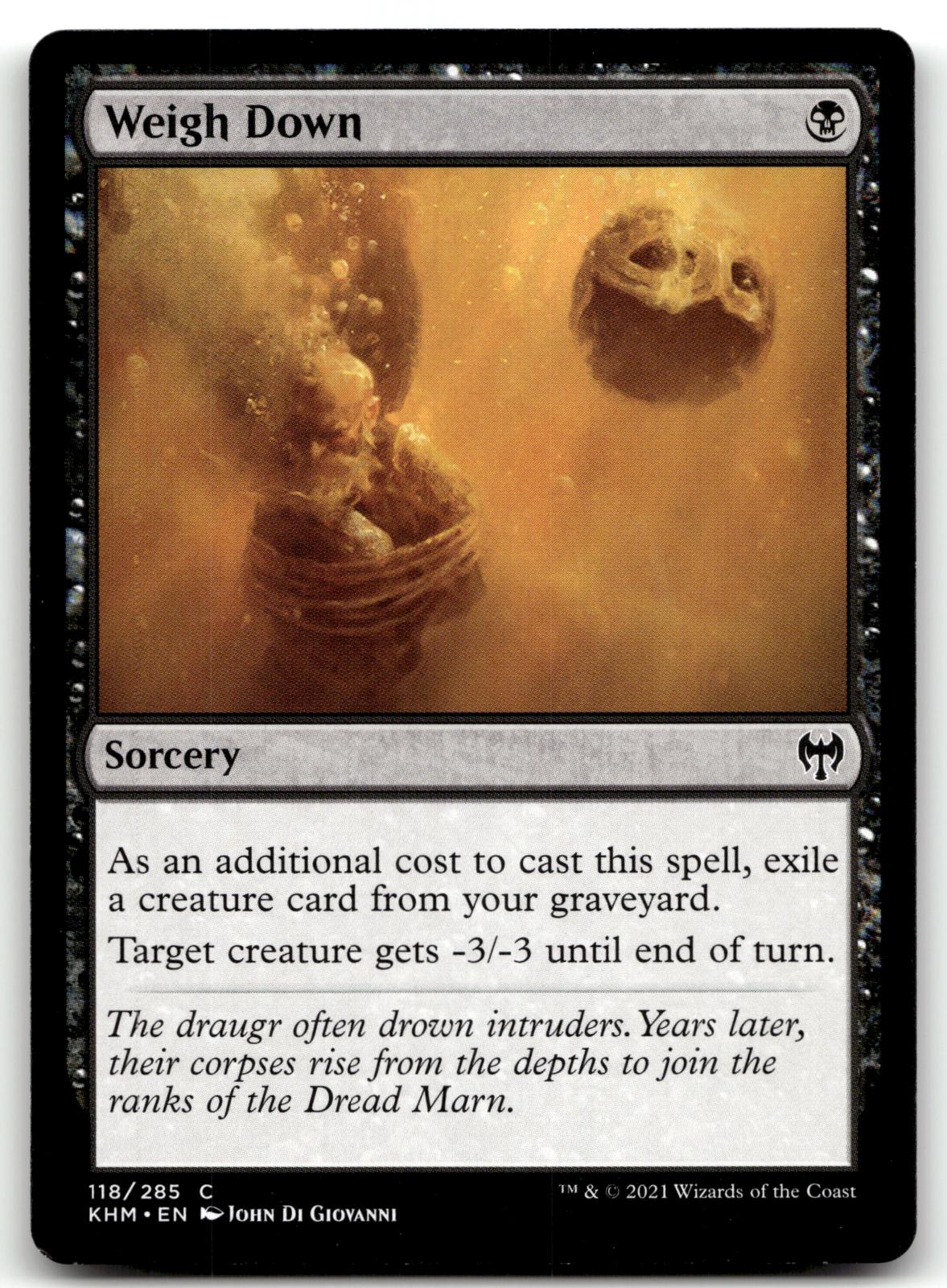 Weigh Down 118 Common Kaldheim Magic: The Gathering Near Mint