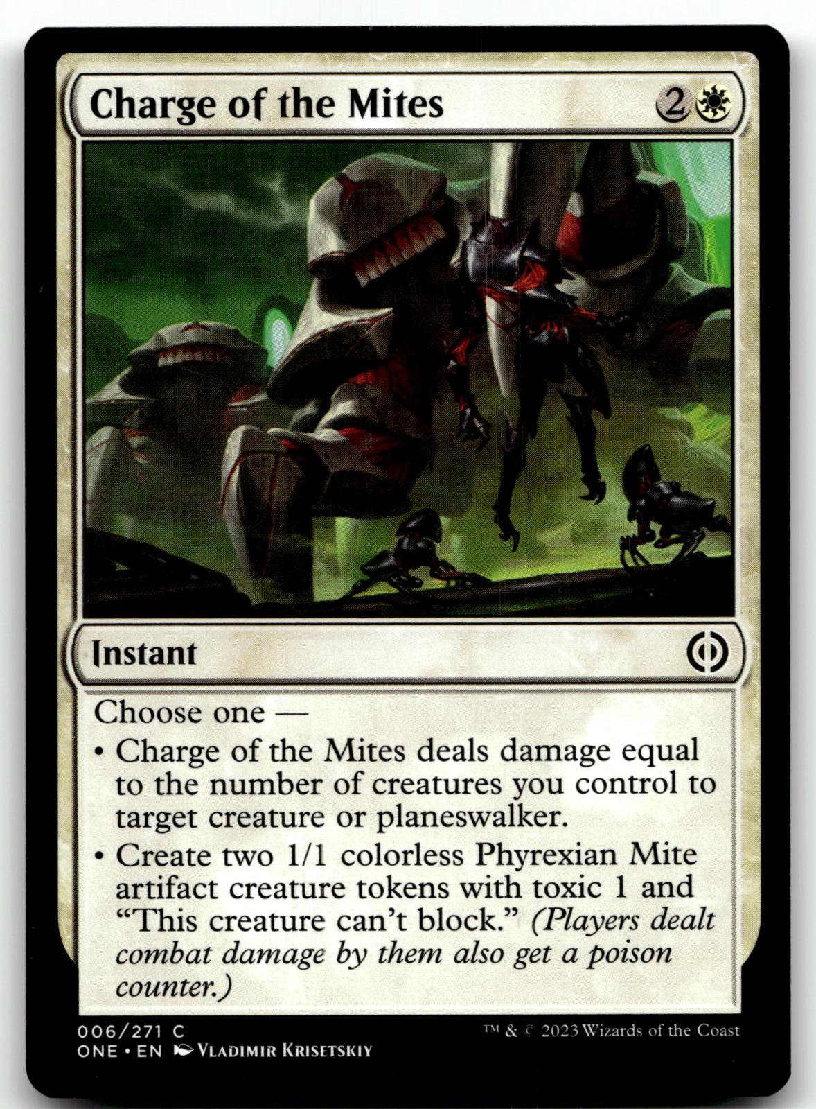 Charge of the Mites 6 Common Phyrexia: All Will Be One Magic: The Gathering NM