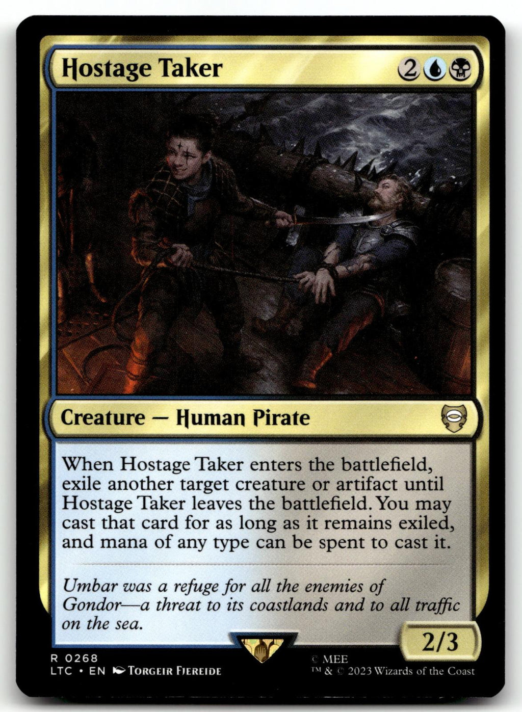 Hostage Taker 268 Commander: The Lord of the Rings: Tales of Middle-earth 
