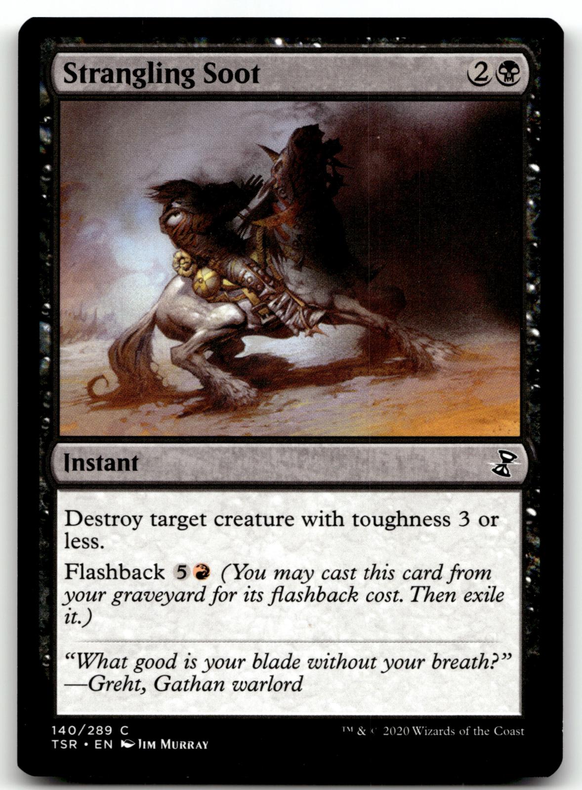 Strangling Soot 140 Common Time Spiral: Remastered Magic: The Gathering NM